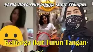 Keluarga Turun Mengungkap Kasus Pencemaran Nama Baik Syahrini Lewat Video Syur