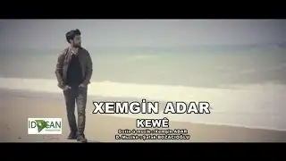 Xemgin Adar - Kewe (Official Video)