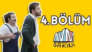 AVM Sakini - 4. Bölüm