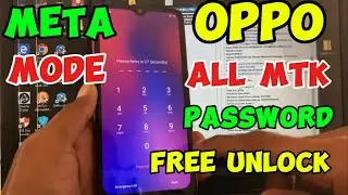 All Oppo MTK Password Reset Meta Mode With FREE Android Utility Tool New Security Update 2024