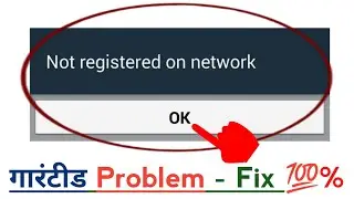 Network not registered in samsung | Network not showing in mobile | Not registered on network