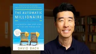 The Automatic Millionaire // 10 Invaluable Lessons