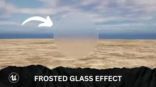 How to CREATE a FROSTED GLASS Material EFFECT in Unreal 5