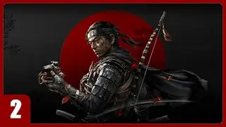 Ghost of Tsushima - ► Прохождение 2: Кодекс воина [КОШМАР]