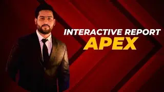 How to Create Interactive Report in Oracle Apex