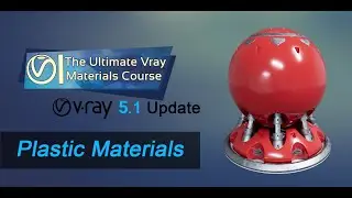 #Vray 5.1 Creating Plastic Materials