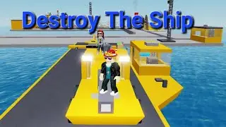 играем в Destroy The Ship в ROBLOX с @varuzont_eto_horosho и Аней. Daniil Daniil 235