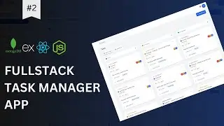 Fullstack/MERN Stack Task Manager App #2