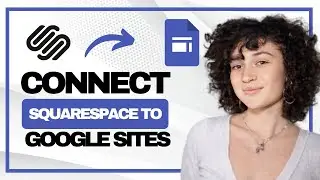 How to Connect Squarespace Domain to Google Sites (Best Method)