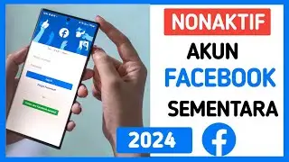 Cara Menonaktifkan Akun Facebook Sementara Terbaru 2023
