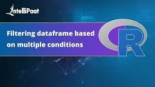 Filtering a dataframe based on multiple conditions-R Programming | Intellipaat