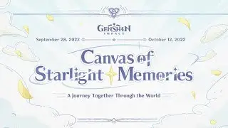 Claiming All Rewards Canvas of Starlight Memories WEB Event | Genshin Impact 3.1