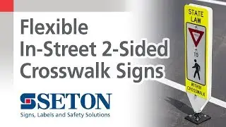 How to Use Flexible In-Street 2-Sided Pedestrian Crosswalk Signs | Seton Video