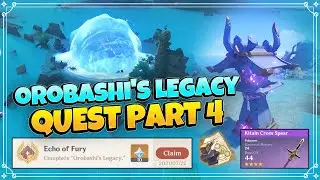 Orobashi's Legacy IV Quest Part 4 + Kitain Cross Spear - Genshin Impact