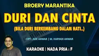 Duri Dan Cinta - Broery Marantika KARAOKE nada pria F (Bila duri berkembang dalam hati)