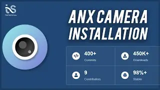 ANXCamera Installation tutorial with Samples | How to Enable 48MP and Portrait mode on Custom Roms