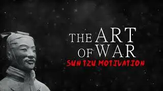 Ageless Wisdom for Achieving Success Sun Tzu's Quotes and The Art of War' Insights for Life Strategy