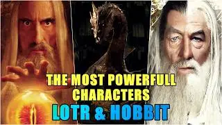 The Most Powerful Characters In 'Lord Of The Rings' And ‘The Hobbit’