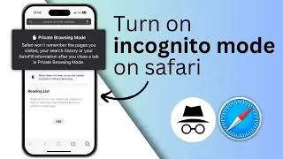 How to go incognito (private browsing) on iPhone Safari