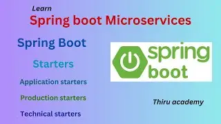 Spring boot starters | Thiru Academy