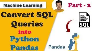 Convert SQL Queries into Python Pandas | Part-2 | GROUPBY ORDERBY HAVING clause