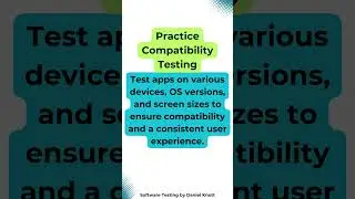 Practice Compatibility Testing 