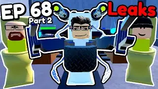 EPISODE 68 (PART 2) UPDATE LEAKS!! (Toilet Tower Defense)