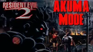 RESIDENT EVIL 2 | AKUMA MOD | НОВЫЙ КРУТОЙ МОД 2024 😈 