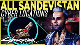 Cyberpunk 2077 ALL LEGENDARY SANDEVISTAN CYBERWARE Locations Patch 1.6 (Epic, Rare) David Martinez