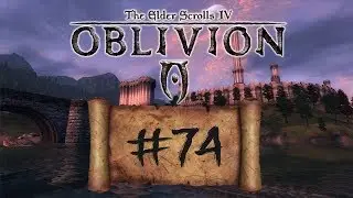 Oblivion #74 Мастер-кузнец и второй безоар.