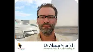 Dr Alexei Vranich, Archaeologist