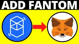 How To Add Fantom Network To MetaMask