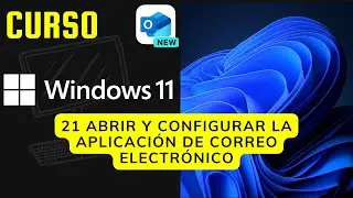 #21 | Abrir y configurar aplicación de correo