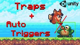 Unity 2D Platformer Tutorial 26 - Traps + Auto Triggers