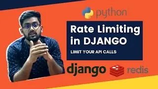 Rate limiting in Django | Limit your API calls | Limit OTP Generattion | Redis In Django