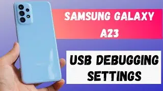 How to ENABLE USB DEBUGGING on Samsung A23 | Active USB Debugging to connect OTG Galaxy a23 #TeamSS