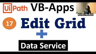 What is Edit Grid, How you can filter, Search, Add, modify and delete records using UiPath VB Apps