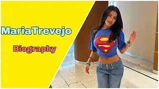 MariaTrevejo  curvy model biography, Net Worth, boyfriend, Nationality, Age, Height