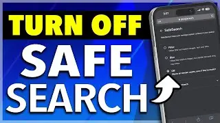 How To Turn Off Safe Search on iPhone