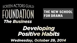 The Business: Developing Positive Habits