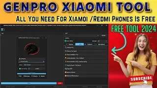 GENPRO Xiaomi Tool v2.02: Best FRP Unlock, Factory Reset & Mi Account Reset Tool!
