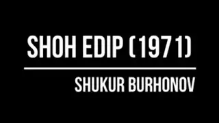 Shukur Burhonov "Shoh Edip" | Шукур Бурҳонов "Шоҳ Эдип" #milliyteatr #teatr #teatro