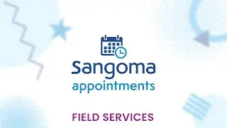 Transforming Field Services with Sangoma Appointments for Convenient In-House Visits