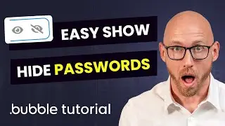 How to Hide and Show Password - Bubble.io tutorial