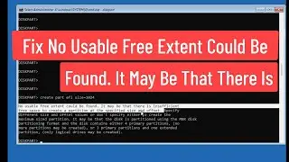Fix Create Partition EFI, No Usable Free Extent Could Be Found It May be that There is Insufficient