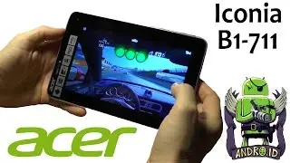 Планшет Acer B1 711 тестирование в 3D играх