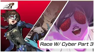 Persona 5 Royal Race Part 3 Versus @css6556
