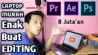 Laptop Murah Tapi Kenceng Buat Editing Video - Cocok Untuk Youtuber | Asus X505za