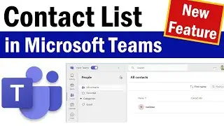 Microsoft Teams Contact List | How to Manage Contact List In Microsoft Teams | Teams Members List