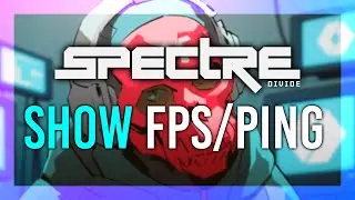 Show FPS & Ping in Spectre Divide | Full Guide | Simple